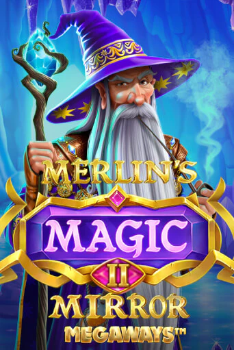 Игра Merlin's Magic Mirror Megaways от iSoftBet | Чемпион Слотс Казино 