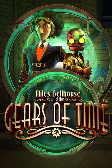 Игра Miles Bellhouse and the Gears of Time от BetSoft | Чемпион Слотс Казино 