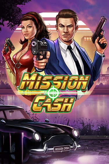Игра Mission Cash от Play'n GO | Чемпион Слотс Казино 