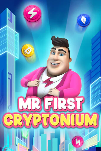 Игра MR FIRST CRYPTONIUM от Fazi | Чемпион Слотс Казино 