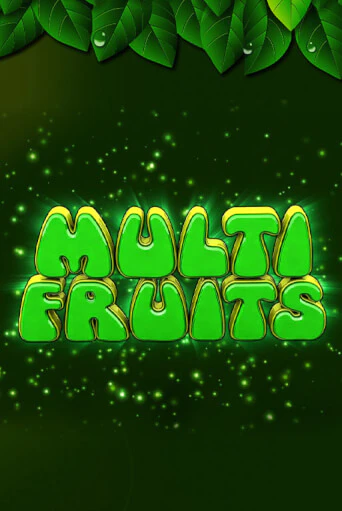Игра Multi Fruits от Merkur Gaming | Чемпион Слотс Казино 