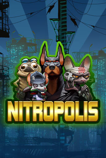 Игра Nitropolis от ELK Studios | Чемпион Слотс Казино 
