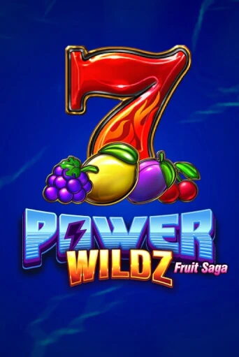 Игра Power Wildz: Fruit Saga от Fugaso | Чемпион Слотс Казино 