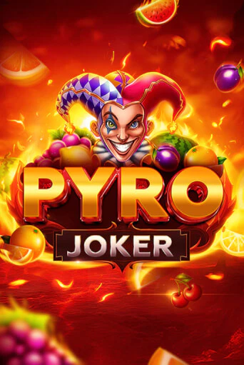 Игра Pyro Joker от Slotopia | Чемпион Слотс Казино 