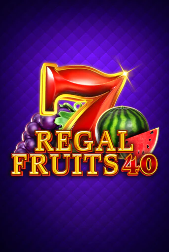 Игра Regal Fruits 40 от Amigo Gaming | Чемпион Слотс Казино 