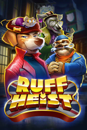 Игра Ruff Heist от Play'n GO | Чемпион Слотс Казино 