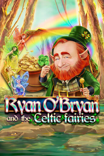 Игра Ryan O'Bryan and the Celtic Fairies от Red Rake Gaming | Чемпион Слотс Казино 