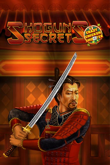 Игра Shogun's Secret Crazy Chicken Shooter от Gamomat | Чемпион Слотс Казино 