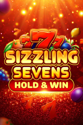 Игра Sizzling Sevens Hold & Win от Slotopia | Чемпион Слотс Казино 