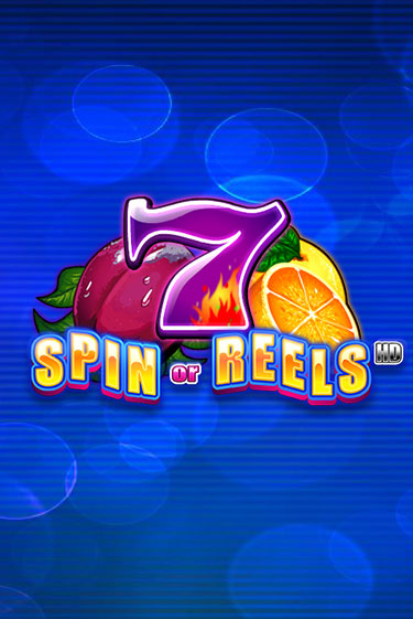Игра Spin or Reels HD от iSoftBet | Чемпион Слотс Казино 