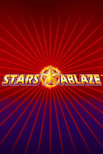 Игра Stars Ablaze от Playtech | Чемпион Слотс Казино 