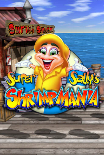 Игра Super Sally's Shrimpmania от Bragg | Чемпион Слотс Казино 