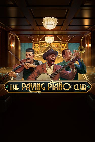 Игра The Paying Piano Club от Play'n GO | Чемпион Слотс Казино 