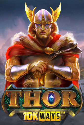 Игра Thor 10K Ways от Relax Gaming | Чемпион Слотс Казино 