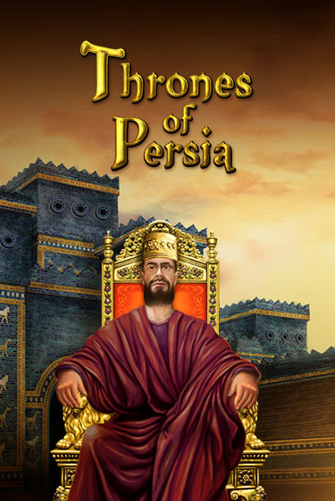 Игра Thrones Of Persia от TomHorn | Чемпион Слотс Казино 