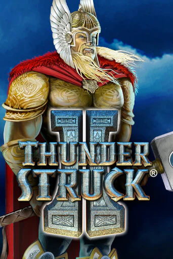 Игра Thunderstruck II от Microgaming | Чемпион Слотс Казино 