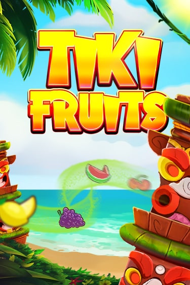 Игра Tiki Fruits от Red Tiger | Чемпион Слотс Казино 