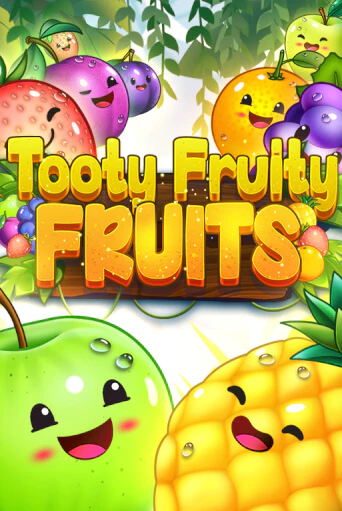 Игра Tooty Fruity Fruits от Habanero | Чемпион Слотс Казино 