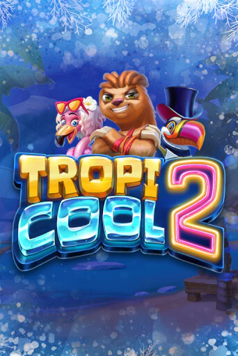 Игра Tropicool 2 от ELK Studios | Чемпион Слотс Казино 