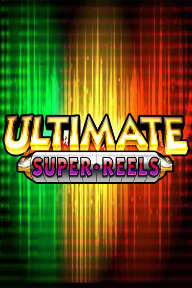 Игра Ultimate Super Reels от iSoftBet | Чемпион Слотс Казино 