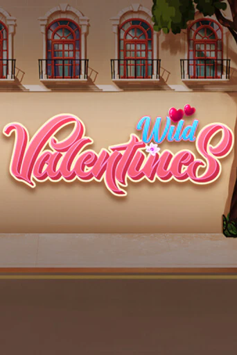 Игра Wild Valentines от Spinmatic | Чемпион Слотс Казино 