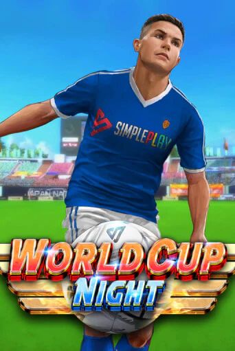 Игра World Cup Night от SimplePlay | Чемпион Слотс Казино 