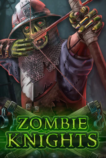 Игра Zombie Knights от F*Bastards | Чемпион Слотс Казино 