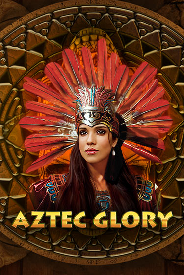 Игра Aztec Glory от Amusnet Interactive | Чемпион Слотс Казино 