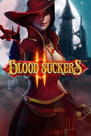 Игра Blood Suckers II™ от NetEnt Deluxe | Чемпион Слотс Казино 