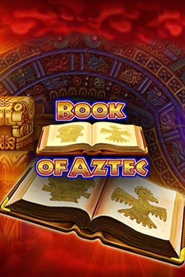 Игра Book of Aztec от Amatic | Чемпион Слотс Казино 