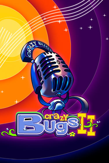 Игра Crazy Bugs II от Amusnet Interactive | Чемпион Слотс Казино 