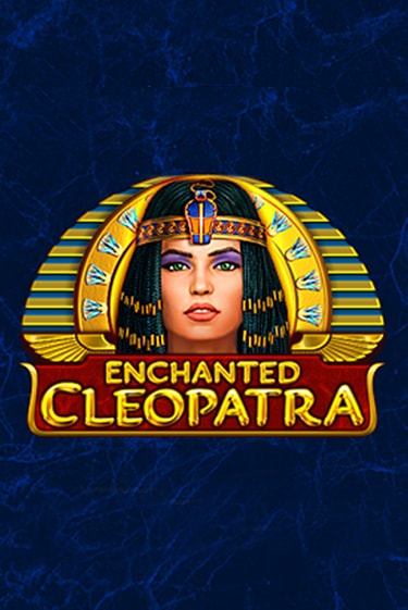 Игра Enchanted Cleopatra от Amatic | Чемпион Слотс Казино 