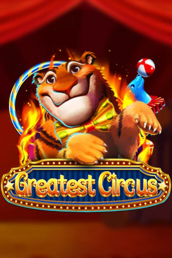 Игра Greatest Circus от Dragoon Soft | Чемпион Слотс Казино 