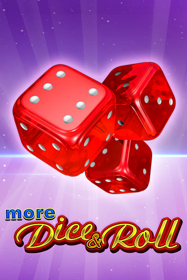 Игра More Dice & Roll от Amusnet Interactive | Чемпион Слотс Казино 
