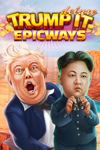 Игра Trump It Deluxe EPICWAYS от Fugaso | Чемпион Слотс Казино 